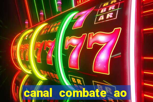 canal combate ao vivo multi canais